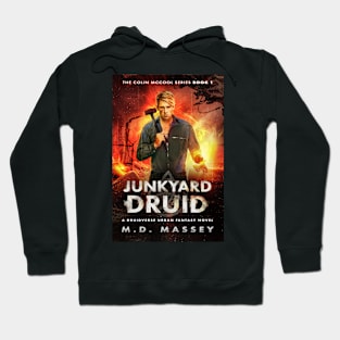 Junkyard Druid Cover Artwork Hoodie